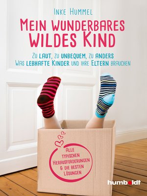 cover image of Mein wunderbares wildes Kind